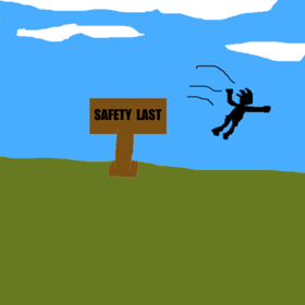 safety last